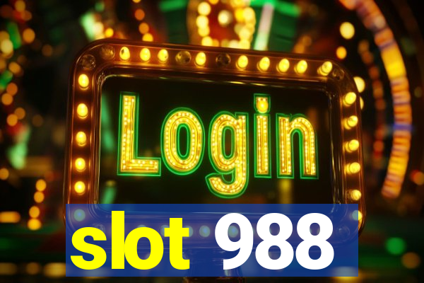 slot 988